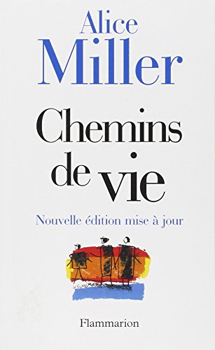 Chemins de vie (9782081211988) by Miller, Alice