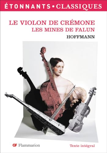 9782081212183: Le Violon de Crmone ; Les Mines de Falun