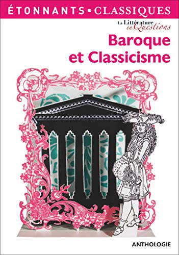 Stock image for Baroque et classicisme : Anthologie for sale by Ammareal