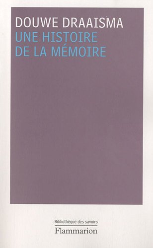 Stock image for Une histoire de la mmoire for sale by Ammareal