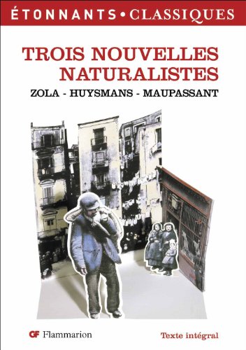 Imagen de archivo de trois nouvelles naturalistes (nouvelle couverture) (ETONNANTS CLASSIQUES) a la venta por SecondSale