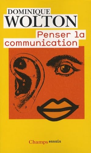 Stock image for Penser la communication for sale by WorldofBooks