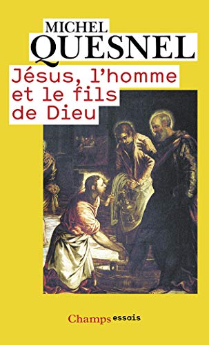 Imagen de archivo de Jsus, l'homme et le fils de Dieu a la venta por Ammareal