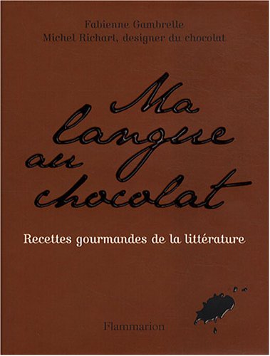 Stock image for Ma langue au chocolat (French Edition) for sale by Bookmans