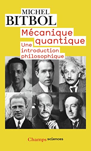 MÃ©canique quantique (9782081214866) by Bitbol, Michel