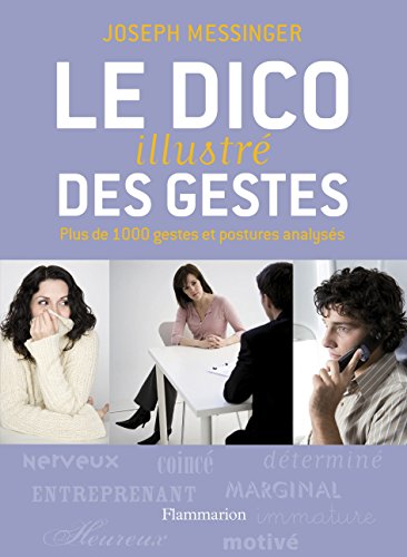 9782081215054: Le Dico illustr des gestes (Psychologie et dveloppement personnel)