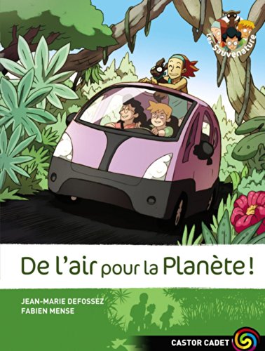 Beispielbild fr Les Sauvenature, Tome 7 : De l'air pour la Plante ! zum Verkauf von Ammareal
