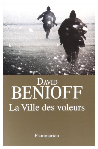 Beispielbild fr La ville des voleurs (French Edition) zum Verkauf von Better World Books