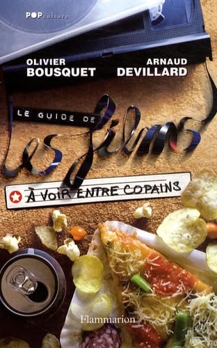 Stock image for Le Guide de les Films  Voir Entre Copains for sale by Ammareal