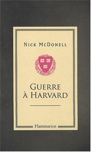 Beispielbild fr Guerre  Harvard [Paperback] McDonell, Nick zum Verkauf von LIVREAUTRESORSAS