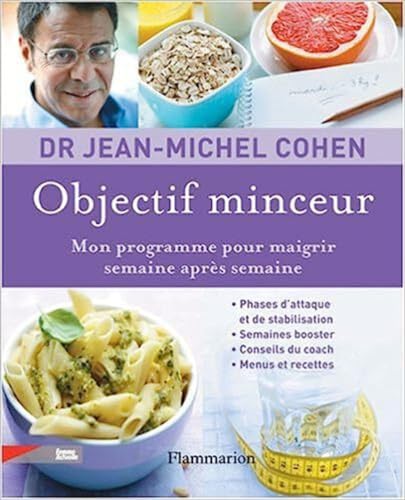 Beispielbild fr Objectif minceur : Mon programme pour maigrir semaine aprs semaine zum Verkauf von Ammareal