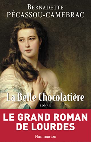 9782081217881: La Belle Chocolatire