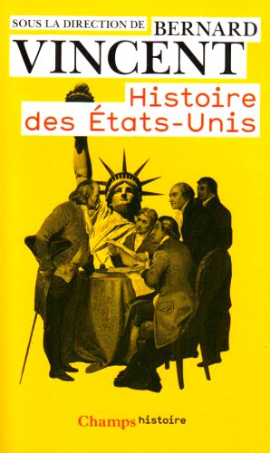 Imagen de archivo de Histoire des etats-unis (ne 2008) a la venta por pompon