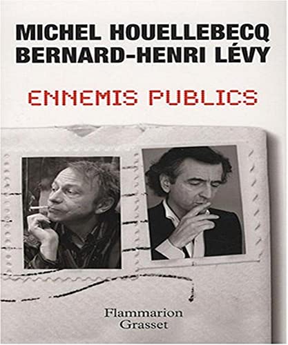 Stock image for Ennemis publics [Paperback] Michel Houellebecq et Bernard-Henri L vy for sale by LIVREAUTRESORSAS