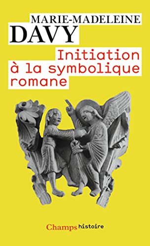 9782081218840: Initiation  la symbolique romane