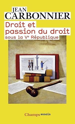 Beispielbild fr Droit et passion du droit sous la Ve Rpublique zum Verkauf von medimops