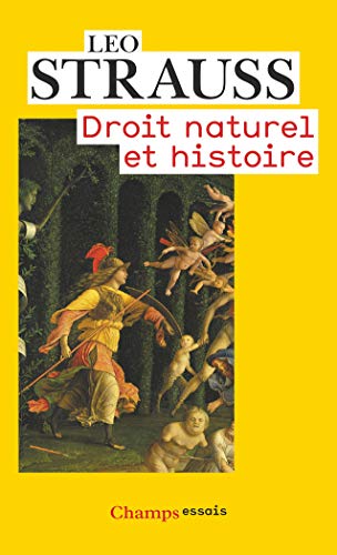 Beispielbild fr Droit naturel et histoire zum Verkauf von medimops