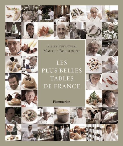 Beispielbild fr Les Plus Belles Tables de France (Cuisine et gastronomie) zum Verkauf von ThriftBooks-Atlanta