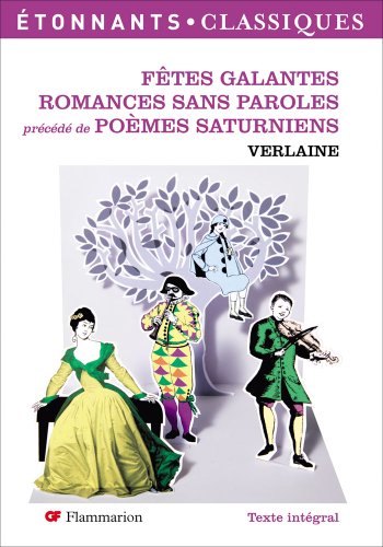 Beispielbild fr Pomes saturniens, Ftes galantes, Romances sans paroles zum Verkauf von medimops