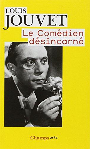 Imagen de archivo de Le Comedien Desincarne (French Edition) a la venta por Webster's Bookstore Cafe, Inc.