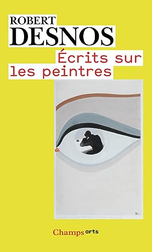 Ã‰crits sur les peintres (9782081219984) by Desnos, Robert