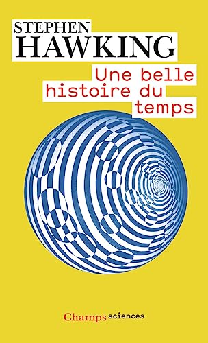 Stock image for Une belle histoire du temps for sale by Chapitre.com : livres et presse ancienne