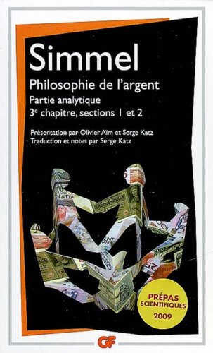 9782081220256: Philosophie de l'argent: Partie analytique, 3e chapitre, sections 1 et 2