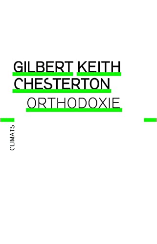 Orthodoxie (9782081220287) by Chesterton, Gilbert Keith