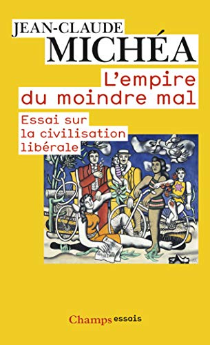 9782081220430: L'empire du moindre mal: Essai sur la civilisation librale