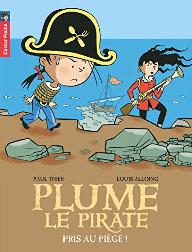 Beispielbild fr Plume le pirate, Tome 9 : Pris au pige ! zum Verkauf von Ammareal