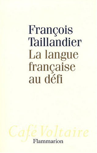 9782081221192: La langue franaise au dfi