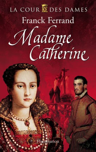 Imagen de archivo de Madame Catherine a la venta por WorldofBooks