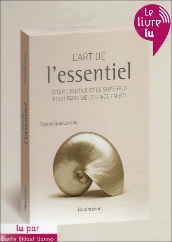 Stock image for L'art de l'essentiel (AUDIOBOOK): AUDIOBOOK for sale by Ammareal