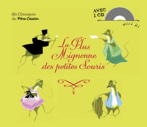 Beispielbild fr La plus mignonne des petites souris (1CD audio) zum Verkauf von medimops