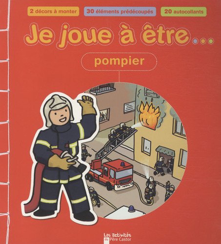 Beispielbild fr Je joue  tre pompier zum Verkauf von medimops