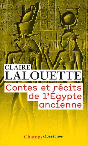 Beispielbild fr Contes et rcits de l'Egypte ancienne zum Verkauf von Ammareal