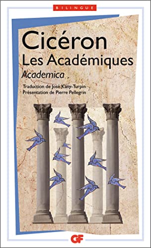 9782081224025: Les Acadmiques: Academica- Edition bilingue