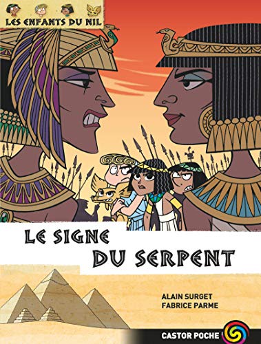 Stock image for Les enfants du Nil, Tome 15 : Le signe du serpent for sale by medimops