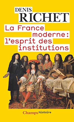 Stock image for La France moderne : l'esprit des institutions for sale by Ammareal