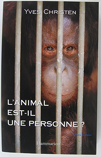 Beispielbild fr L'animal est-il une personne ? zum Verkauf von Ammareal