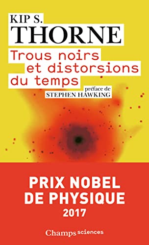 Beispielbild fr Trous noirs et distorsions du temps : L'hritage sulfureux d'Einstein zum Verkauf von medimops