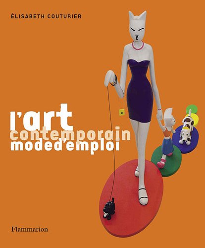 Stock image for L'art contemporain mode d'emploi for sale by WorldofBooks