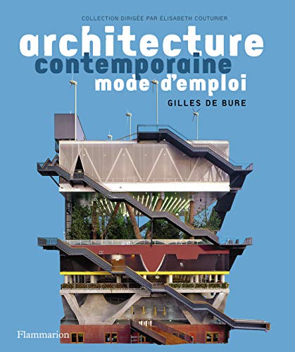 Imagen de archivo de Architecture contemporaine mode d'emploi a la venta por medimops