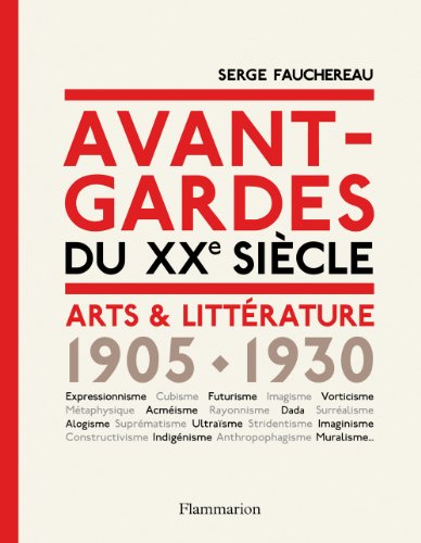 Stock image for Avant-gardes du XXe si  cle arts et litt  rature 1905-1930 (French Edition) for sale by Bookmans