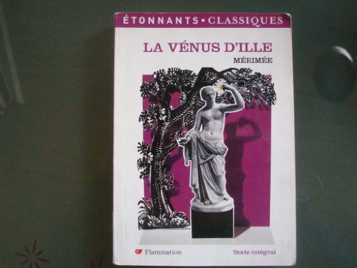 Beispielbild fr La Venus D'ille Et Autres Contes Fantastiques (French Edition) zum Verkauf von Amazing Books Pittsburgh