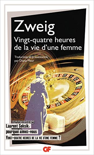 Stock image for Vingt-quatre heures de la vie d'une femme - Stefan Zweig for sale by Book Hmisphres