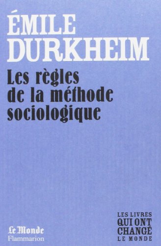 9782081226777: Les regles de la methode sociologique (monde)