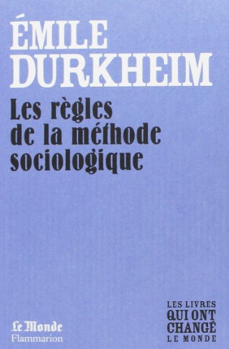 Stock image for Les Regles de la Methode Sociologique (Monde) for sale by medimops