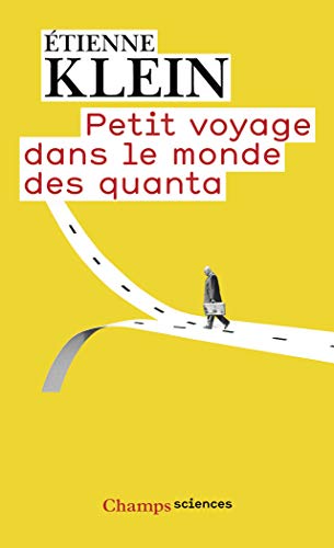 Beispielbild fr Petit voyage dans le monde des quanta zum Verkauf von Ammareal