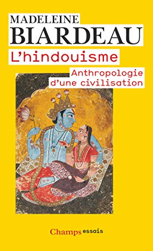 9782081227187: L'hindouisme Anthropologie d'une civilisation